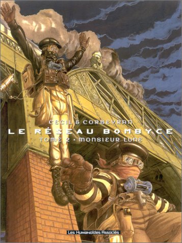 Beispielbild fr Le rseau Bombyce, Tome 2 : Monsieur Lune zum Verkauf von Ammareal