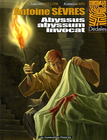 Beispielbild fr Antoine Svres T01 - Abyssus abyssum invocat zum Verkauf von Ammareal