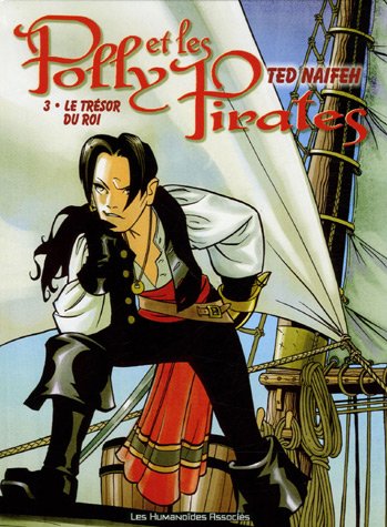 Stock image for Polly et les Pirates, Tome 3 : Le trsor du roi for sale by Ammareal