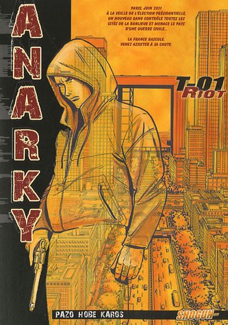 Imagen de archivo de Anarky, Tome 1 : Riot a la venta por Librairie Th  la page