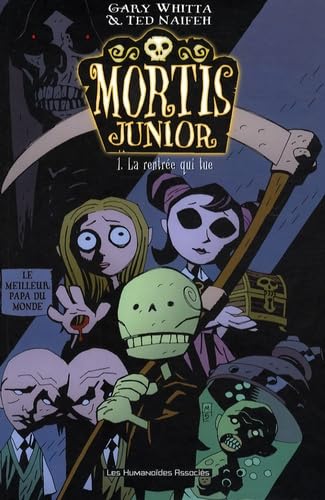 Beispielbild fr Mortis Junior. Vol. 1. La Rentre Qui Tue zum Verkauf von RECYCLIVRE