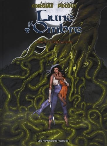 Imagen de archivo de Lune d'ombre, Tome 4 : L'Arbre carnivore a la venta por medimops