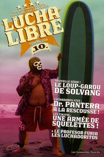 Lucha Libre, Tome 10 (French Edition) (9782731622225) by Collectif