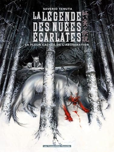 9782731622997: La lgende des nues carlates T04: La Fleur cache de l'abomination