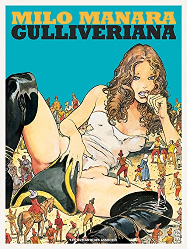 Gulliveriana - Manara, Milo