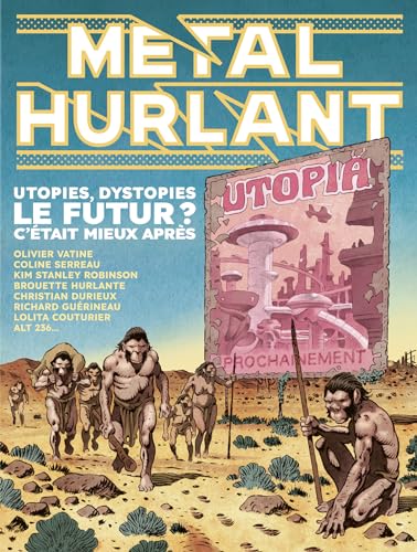 Imagen de archivo de Mtal Hurlant n9: Le Futur ? C'tait mieux aprs a la venta por Gallix