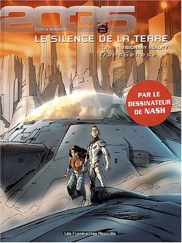Stock image for Transgense - Le Silence de la terre, tome 1: Visionary Reality for sale by Ammareal