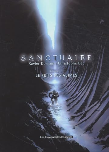 Stock image for Sanctuaire, tome 2 : Le Puits des ab?mes for sale by austin books and more