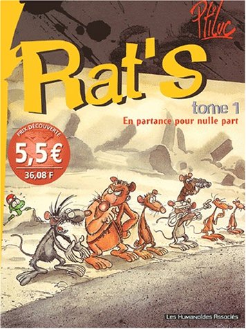 Beispielbild fr Rat's, Tome 1 : En partance pour nulle part zum Verkauf von medimops