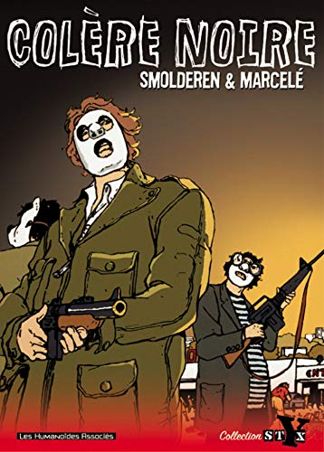 Beispielbild fr La Colre noire l'Intgrale, tome 1 Marcel et Smolderen zum Verkauf von Au bon livre