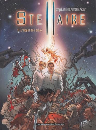 Imagen de archivo de Stellaire, Tome 1 : L'appel des dieux a la venta por Alsa passions