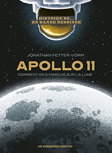 Immagine stock per Histoire d'Apollo XI en bande dessin�e: Comment on a march� sur la lune