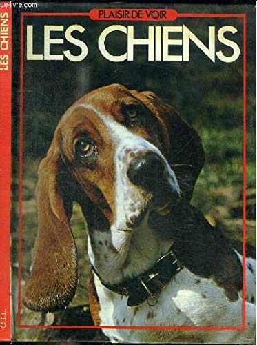 Stock image for Les Chiens (Plaisir de voir) for sale by Ammareal