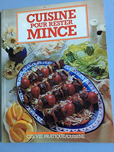 Stock image for Cuisine pour rester mince for sale by Librairie Th  la page