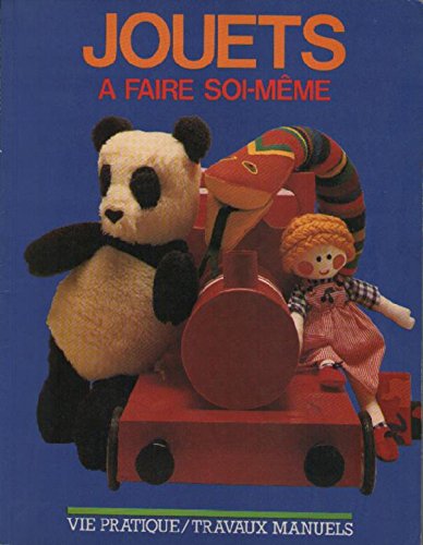 Imagen de archivo de Jouets  faire soi-mme (Vie pratique) a la venta por medimops