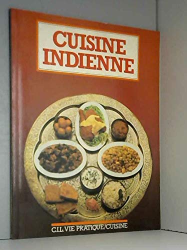 Imagen de archivo de Cuisine indienne (Vie pratique) a la venta por medimops