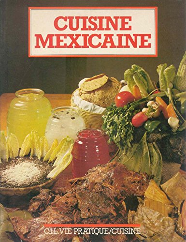 Beispielbild fr La cuisine mexicaine zum Verkauf von ThriftBooks-Dallas