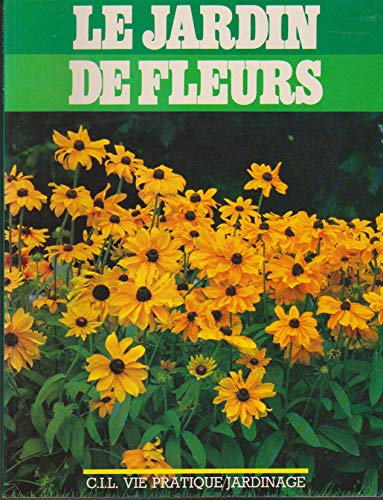 Imagen de archivo de Le jardin de fleurs a la venta por LibrairieLaLettre2