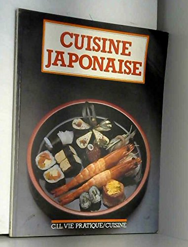 Beispielbild fr Cuisine japonaise (Vie pratique) zum Verkauf von Ammareal