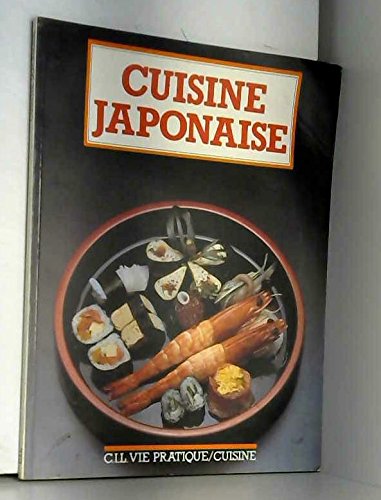 Stock image for Cuisine japonaise (Vie pratique) for sale by Ammareal