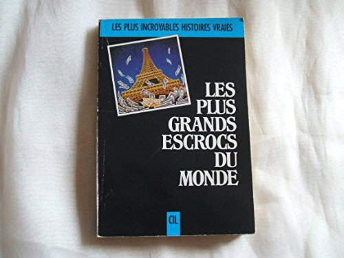 Stock image for Les plus grands escrocs du monde for sale by Librairie Le Nord