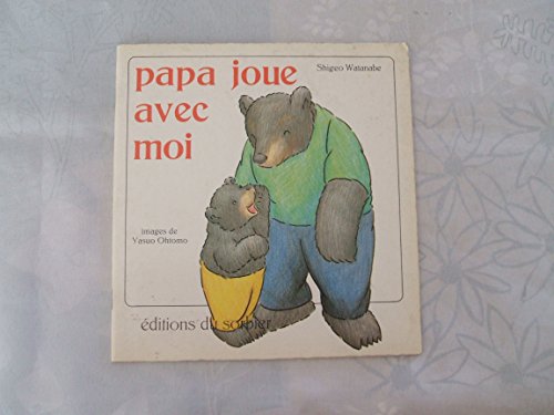 Stock image for PAPA JOUE AVEC MOI for sale by medimops