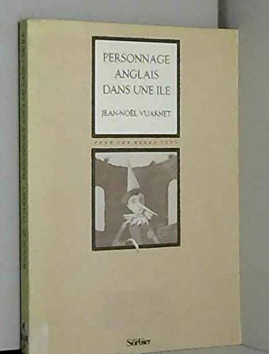 Stock image for Personnage anglais dans une ile suivi de Senex puerilis for sale by Les Livres des Limbes