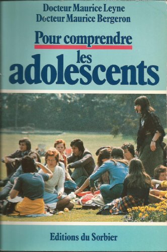 Stock image for Pour comprendre les adolescents for sale by Librairie Th  la page