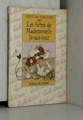 Beispielbild fr Les bebes de mademoiselle Je sais tout zum Verkauf von Librairie Th  la page