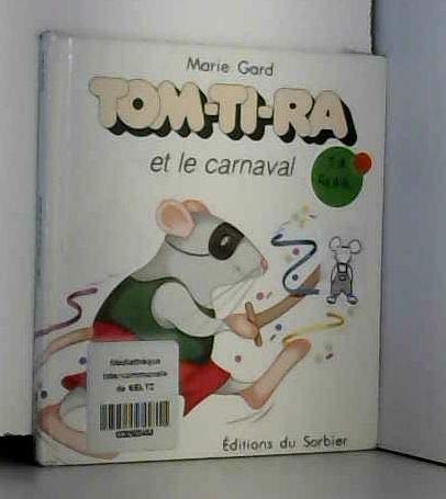 9782732031514: Tom ti ra et le carnaval