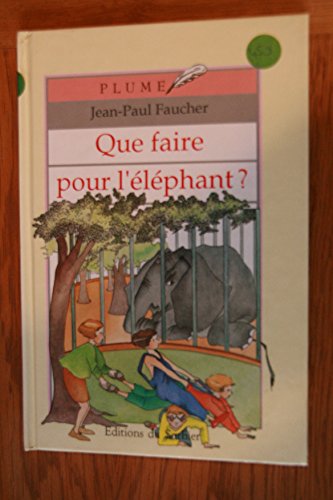 Stock image for Que faire pour l'lphant for sale by Chapitre.com : livres et presse ancienne
