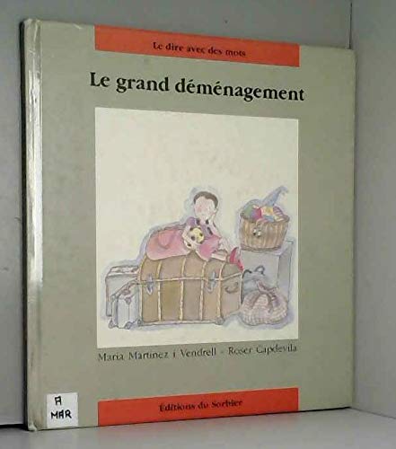 Imagen de archivo de Le grand dmnagement a la venta por Ammareal