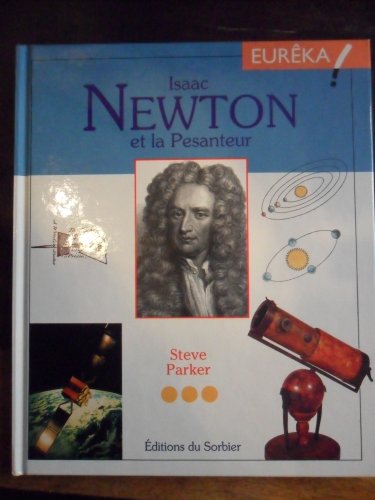 Stock image for Isaac Newton et la pesanteur for sale by Ammareal