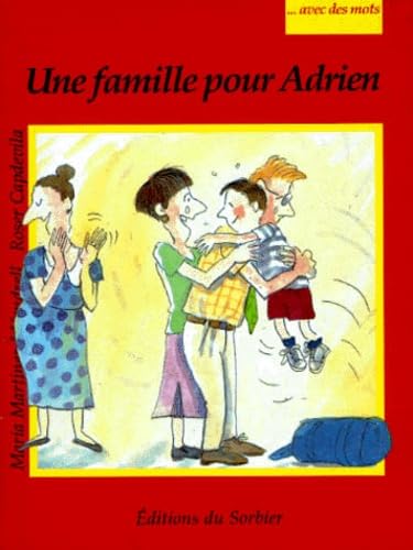 Beispielbild fr Avec des mots : Une famille pour Adrien zum Verkauf von medimops