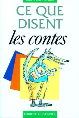 9782732034195: Ce que disent les contes