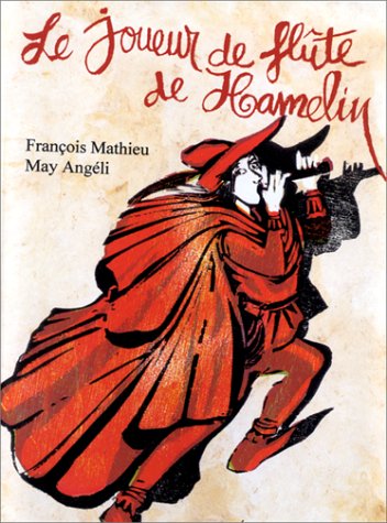 Beispielbild fr Le joueur de flte de Hamelin zum Verkauf von Hay-on-Wye Booksellers