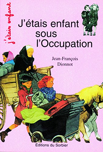 9782732035048: J'tais enfant sous l'Occupation