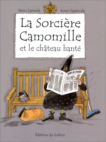 9782732037301: La sorcire Camomille et le chteau hant