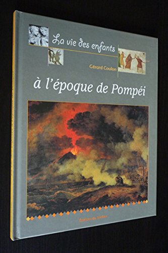 9782732037479: A L'Epoque De Pompei