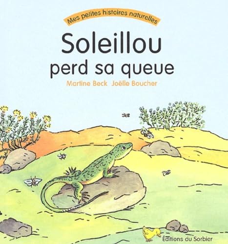 Imagen de archivo de Soleillou perd sa queue a la venta por Ammareal