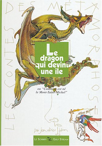 Beispielbild fr Le dragon qui devint une le zum Verkauf von medimops