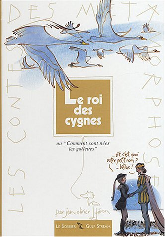 Beispielbild fr Le roi des cygnes zum Verkauf von Ammareal