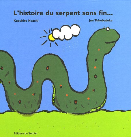 Imagen de archivo de L'histoire Du Serpent Sans Fin. a la venta por RECYCLIVRE