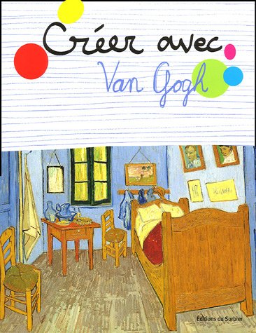 Imagen de archivo de Crer avec Van Gogh a la venta por Ammareal