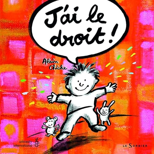 9782732039015: J'Ai Le Droit ! (French Edition)