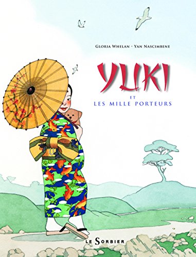 9782732039206: Yuki et les mille porteurs