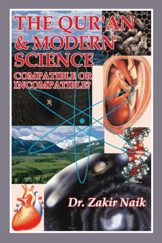 Stock image for The Quran and Modern Science Compatible or Incompatible for sale by GreatBookPrices