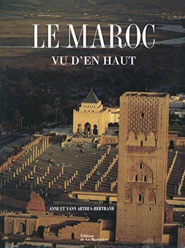 Imagen de archivo de Le Maroc vu d'en haut a la venta por Ammareal