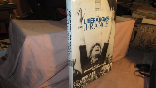 Imagen de archivo de Les liberations de la France a la venta por HPB Inc.