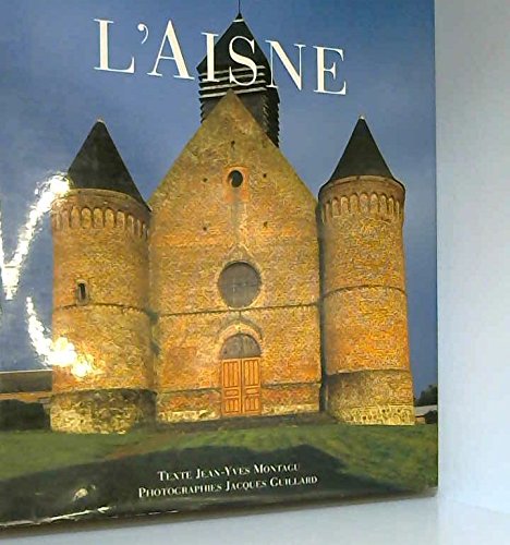 Beispielbild fr L'Aisne zum Verkauf von A TOUT LIVRE